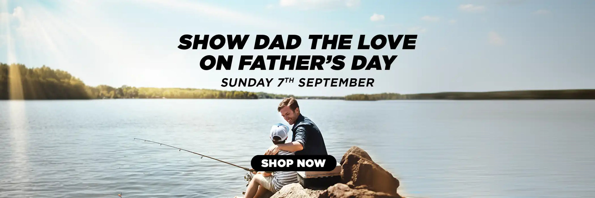 Man fishing on a lake with text promoting Father's Day shopping.